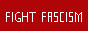 Fight fascism